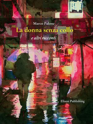 cover image of La donna senza collo
